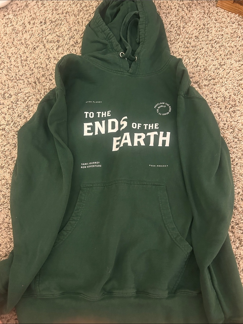 Forest Green Hoodie with "To The Ends of the Earth" Graphic
